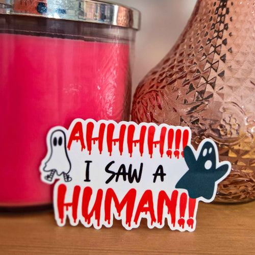 Ahhhh! I Saw a Human! Ghost Sticker