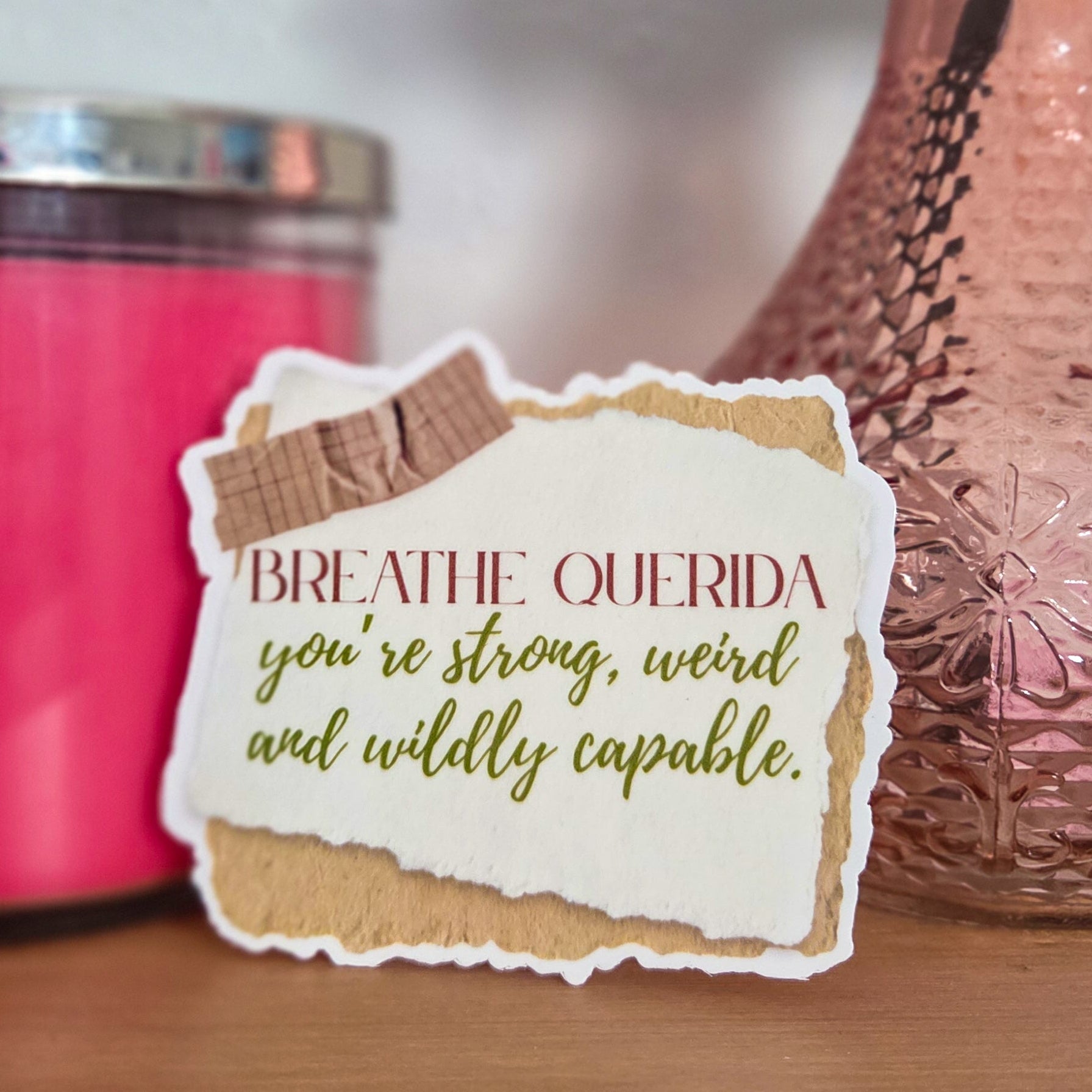 Breathe Querida Sticker
