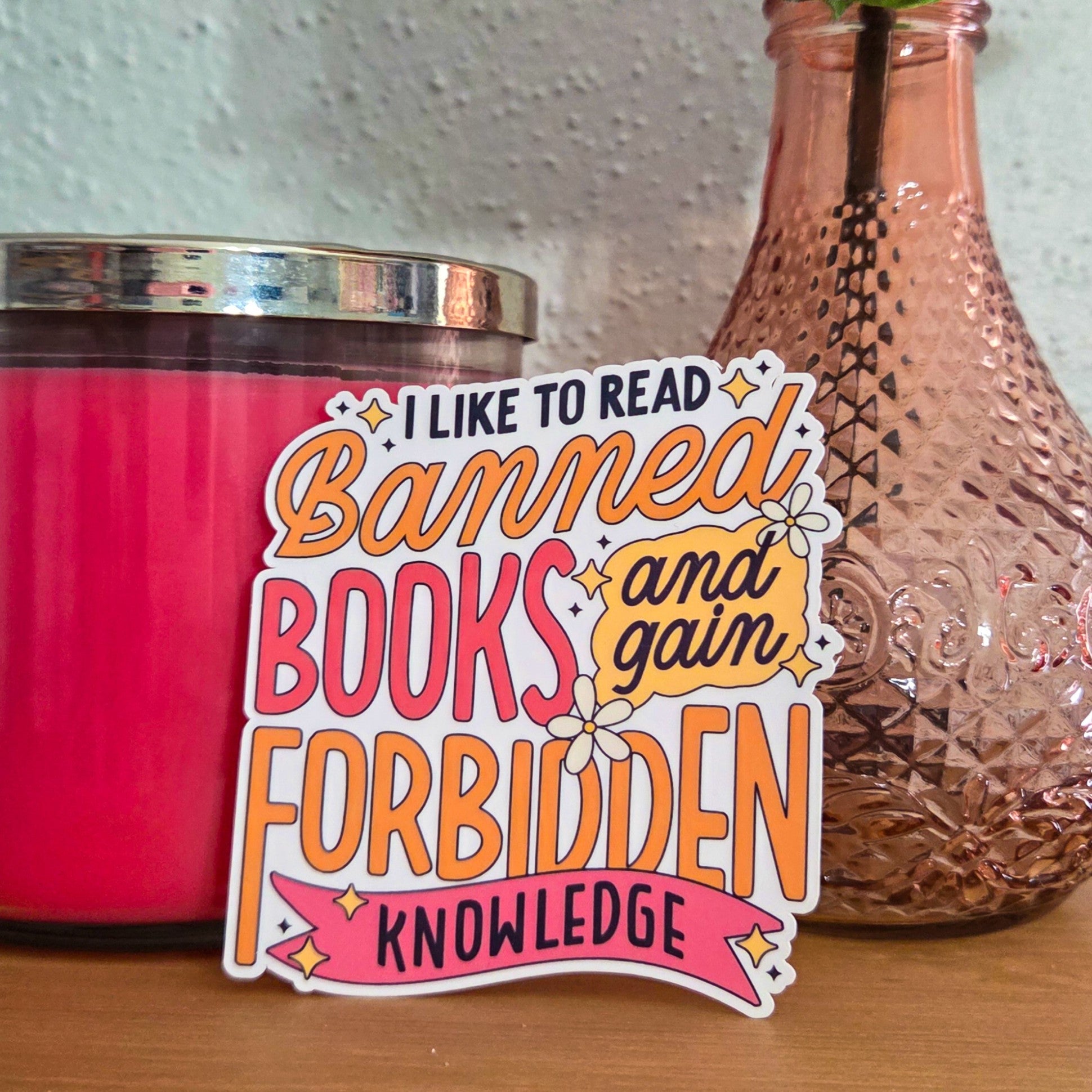 I Like to Read Banned Books Sticker
